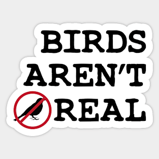 Birds Aren't Real Movement Sticker